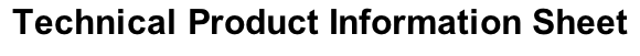 Technical Product Information Sheet